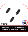 Dash tournant droit série 1200 PTFE